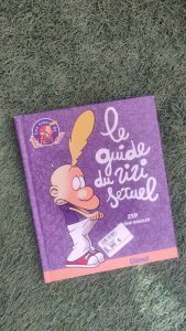 livre le Guide du Zizi Sexuel Titeuf d'occasion pour Il etait un bois Pelissanne